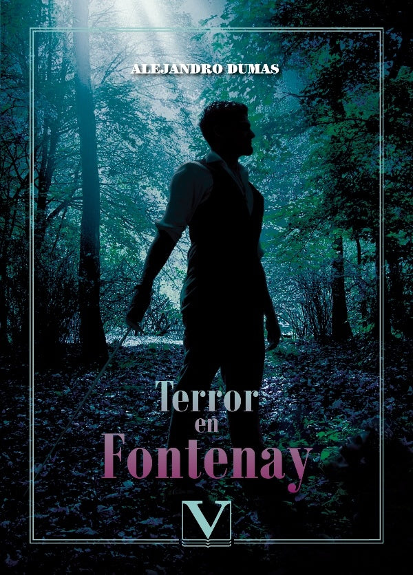 Terror en Fontenay | ALEJANDRO DUMAS
