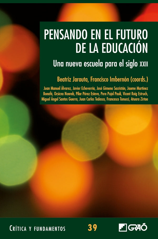 Pensando en el futuro de la educación | Varios autores