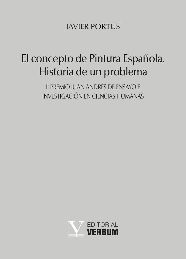 El concepto de pintura espa?ola | Javier Portus