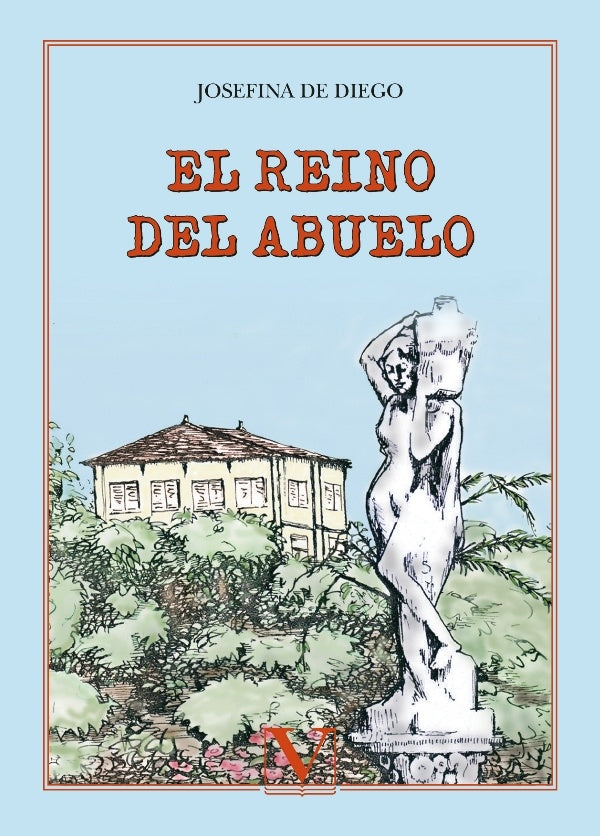 El reino del abuelo | JosefinaDe Diego