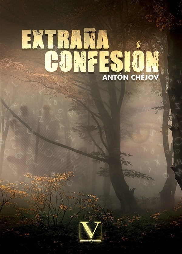 Extra?a confesion | Anton Chejov