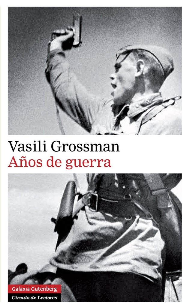 AÑOS DE GUERRA | GROSSMAN VASILI
