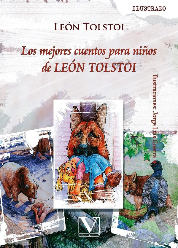 Los mejores cuentos para ni?os de LEoN TOLSTOI | JANE CHARLOTTE BRONTË LEÓN TOLSTÓI AUSTEN
