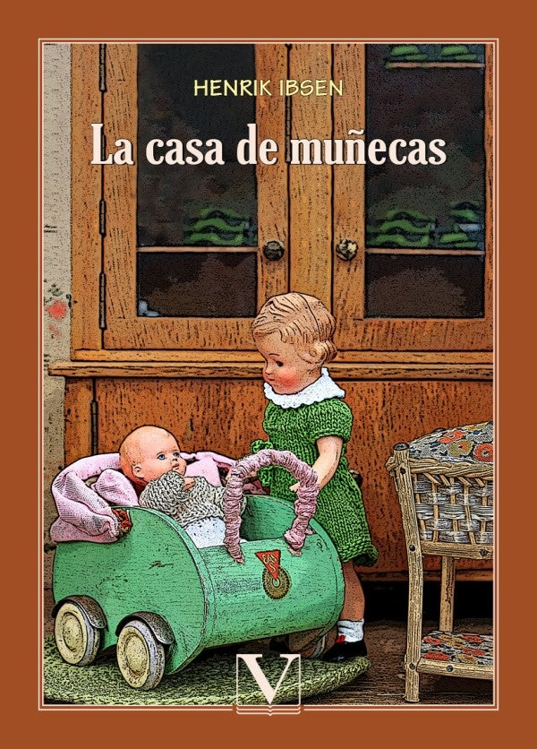 La casa de mu?ecas | HENRIK IBSEN