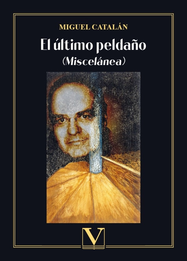 El ultimo pelda?o | MIGUEL CATALAN