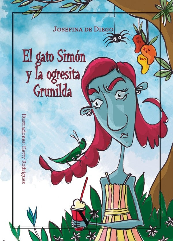El gato Simon y la ogresita Grunilda | JosefinaDe Diego