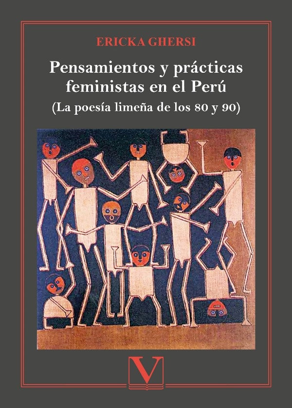 Pensamientos y practicas feministas en el Peru | Ericka Ghersi
