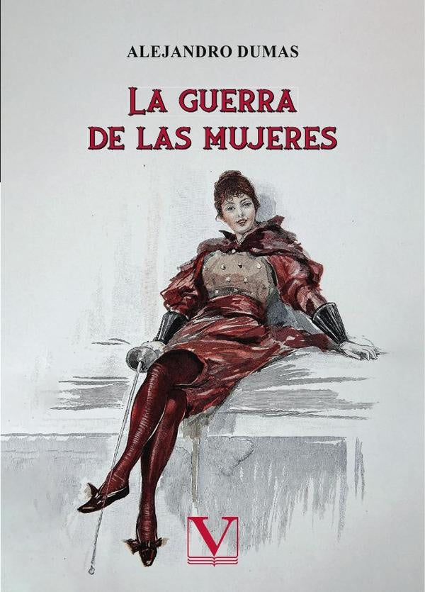 La guerra de las mujeres | ALEJANDRO DUMAS