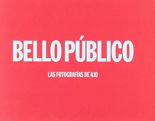 BELLO PUBLICO | AJO
