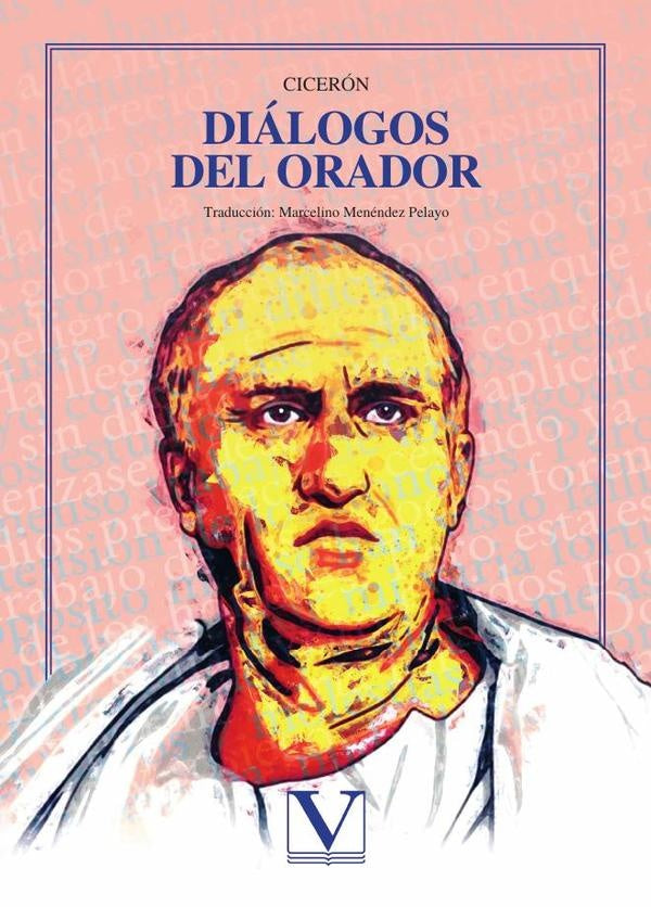Dialogos del orador | MarcoTulio Ciceron