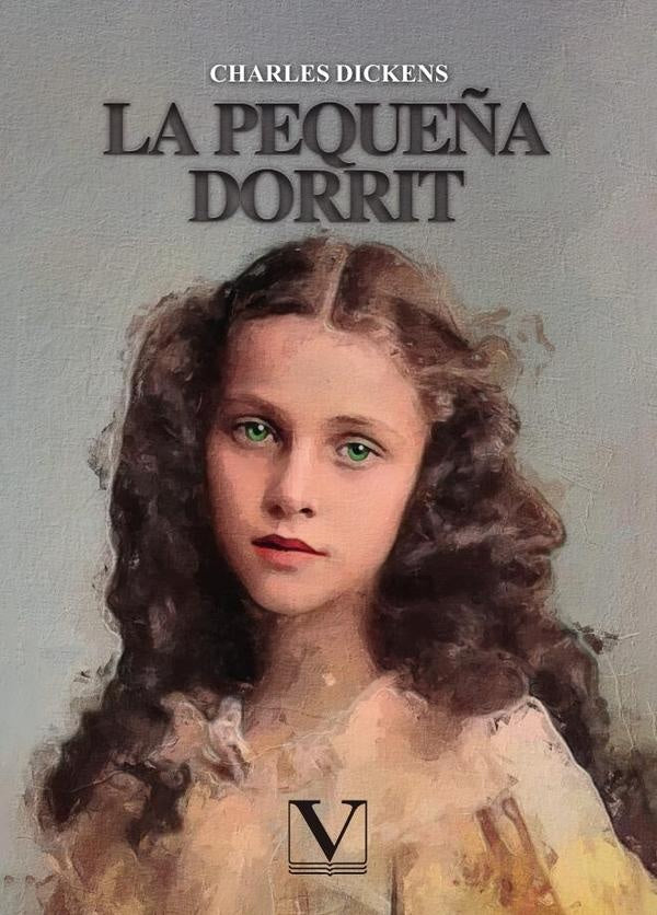 La peque?a Dorrit | CHARLES DICKENS