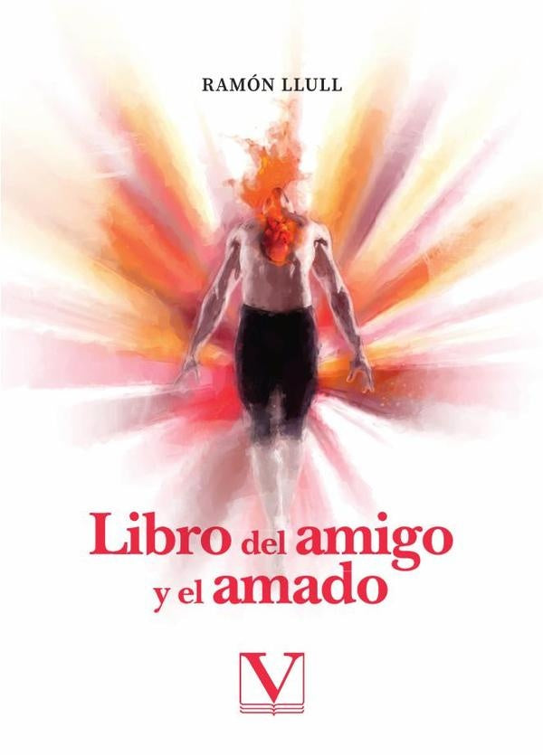 Libro del amigo y el amado | RAMON LLULL