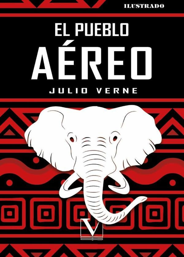 El pueblo aereo | JULIO VERNE