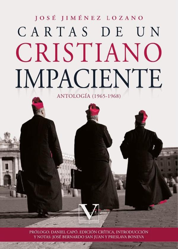 Cartas de un cristiano impaciente | JoseJimenez Lozano