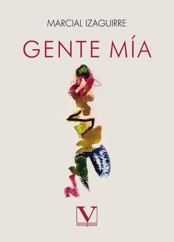 Gente mia | Marcial Izaguirre