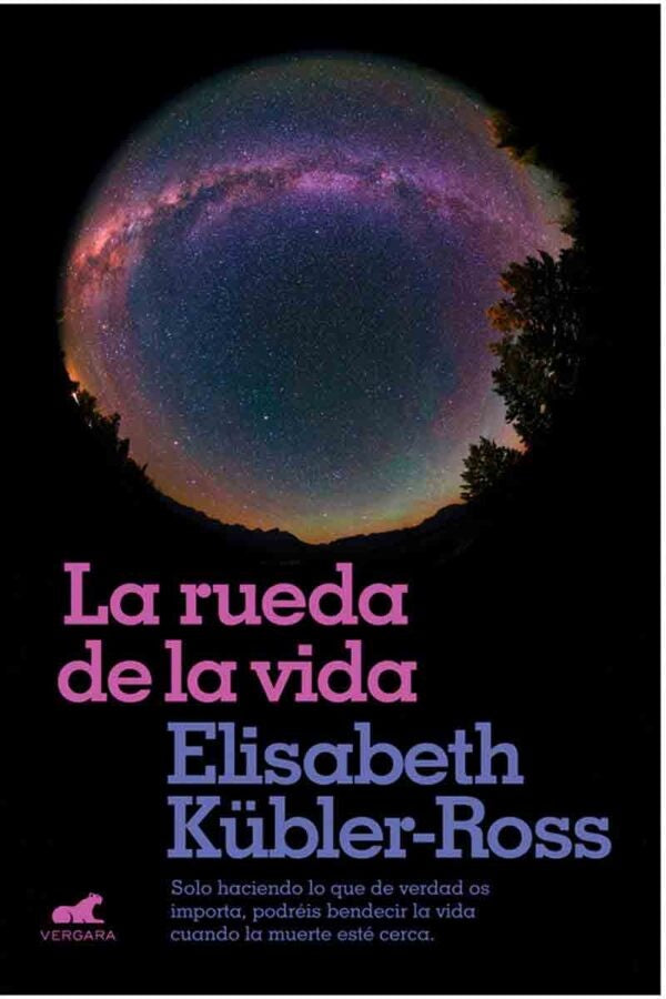 La rueda de la vida | ELISABETH KÜBLER-ROSS
