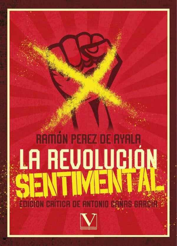 La revolucion sentimental | RamonPerezde Ayala