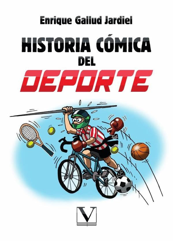 Historia comica del deporte | EnriqueGallud Jardiel