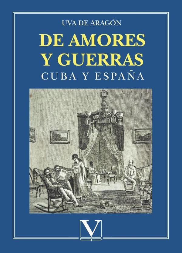 De amores y guerras | Uvade Aragon