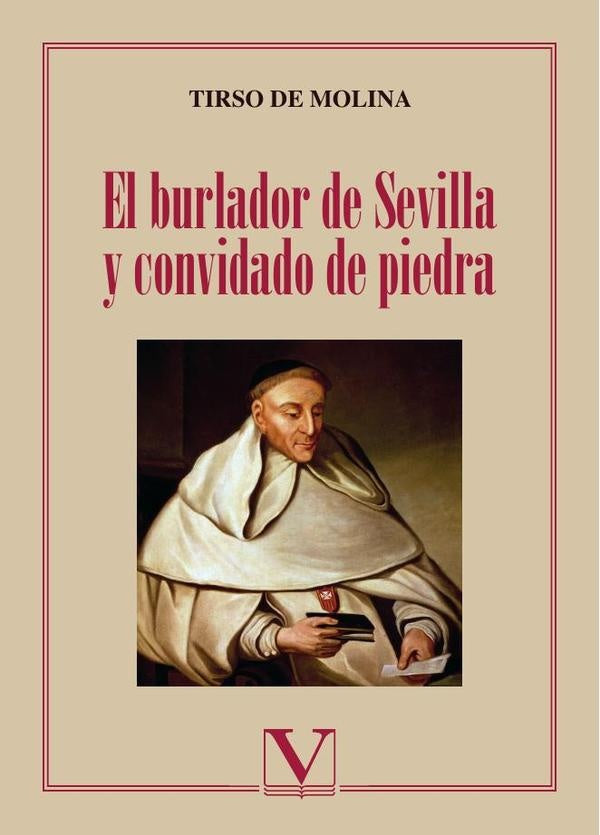 El burlador de Sevilla y convidado de piedra | TIRSO DE MOLINA