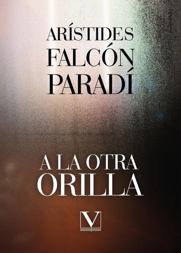 A la otra orilla | AristidesFalcon Paradi