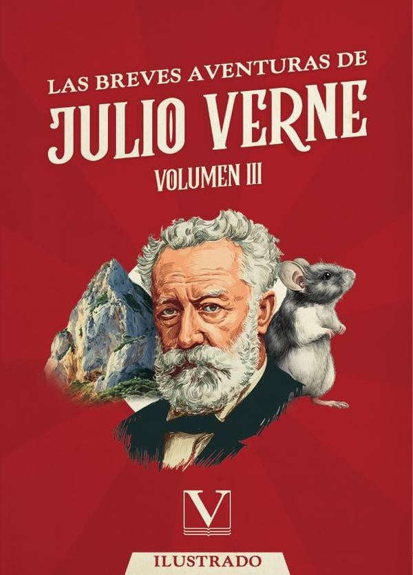 Las breves aventuras de Julio Verne | JULIO VERNE