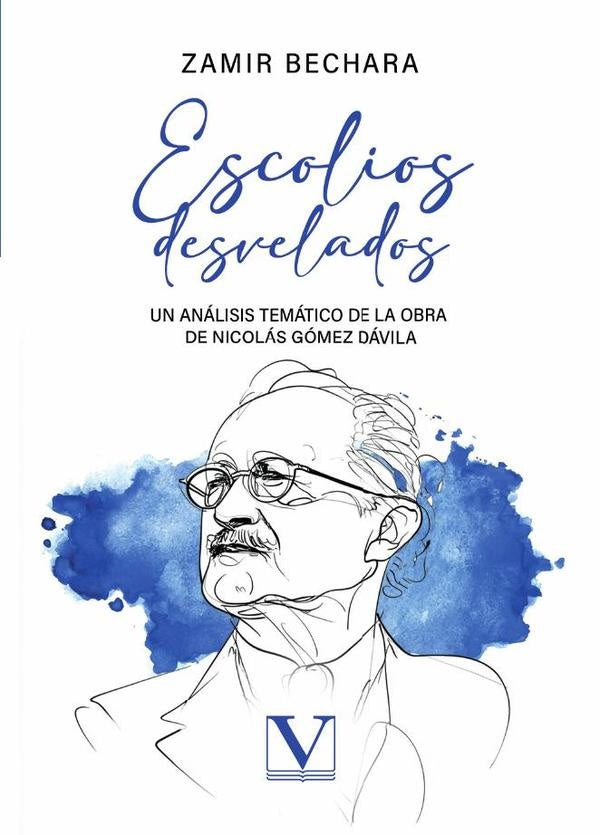 Escolios desvelados | Zamir Bechara