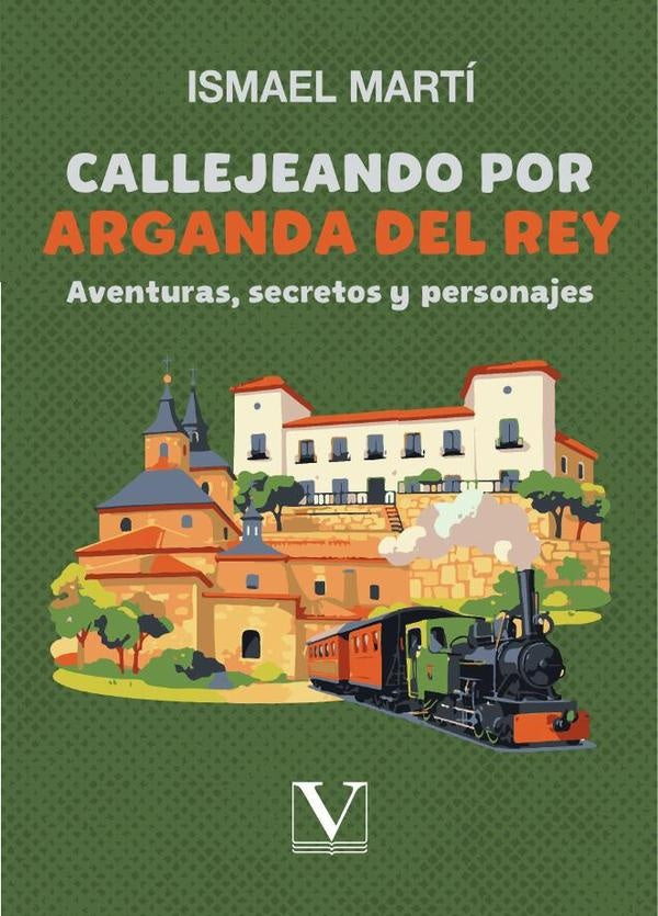 Callejeando por Arganda del Rey | MARTINEZ BIURRUN ISMAEL
