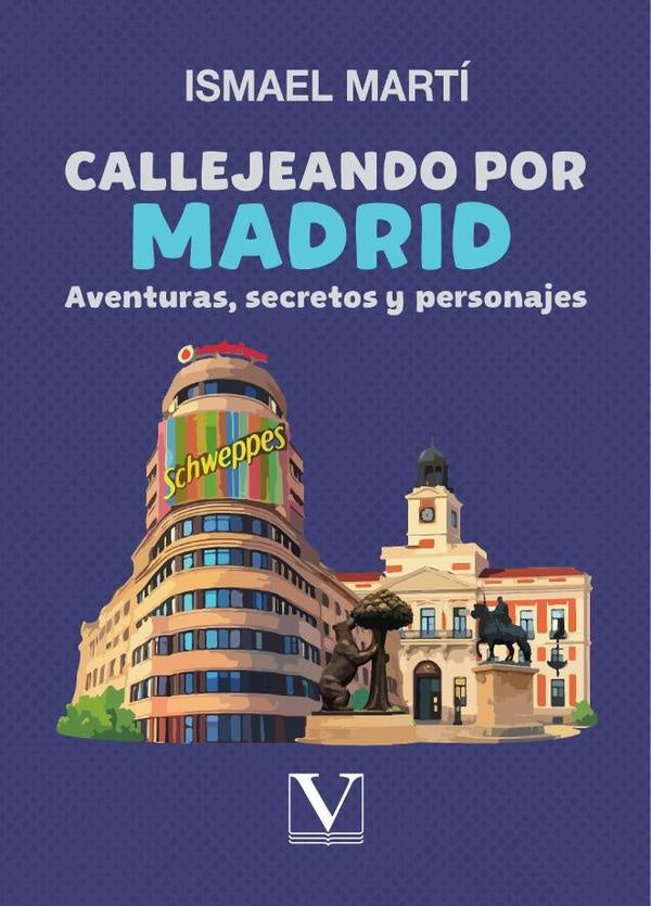 Callejeando por Madrid | MARTINEZ BIURRUN ISMAEL