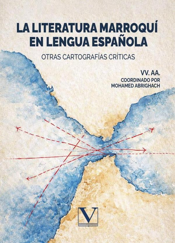La literatura marroqui en lengua espa?ola | Mohamed Abrighach