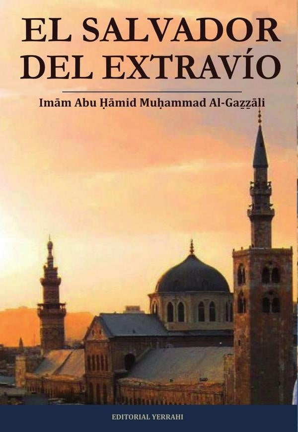 El salvador del extravio | AbuHamidMuhammad Al-Gazzali