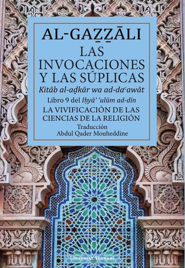 Las invocaciones y las suplicas | AbuHamidMuhammad Al-Gazzali