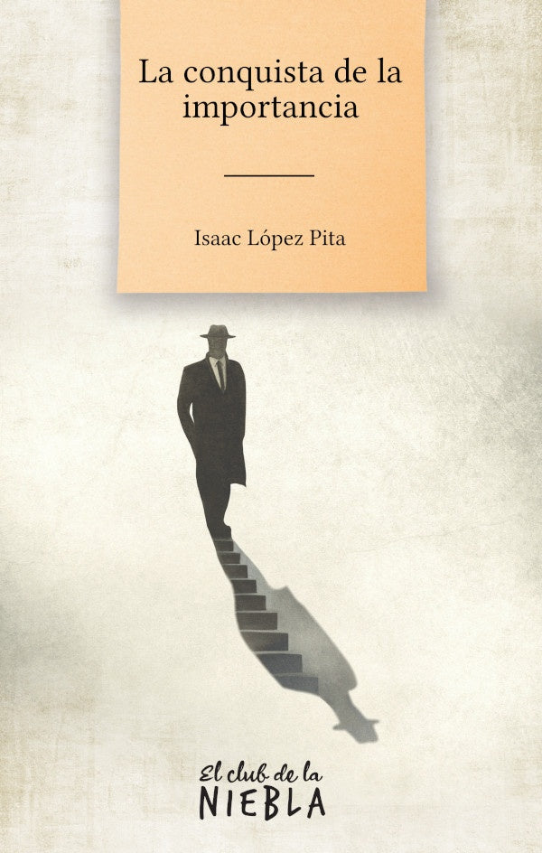 La conquista de la importancia | IsaacLopez Pita