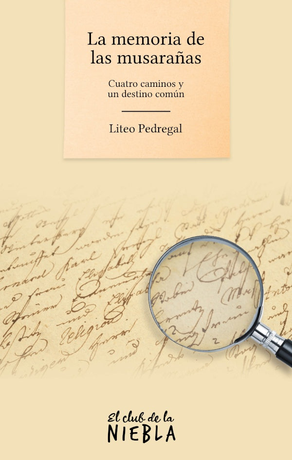 La memoria de las musara?as | Liteo Pedregal
