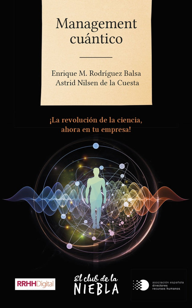 Management cuantico | EnriqueRodriguez Balsa