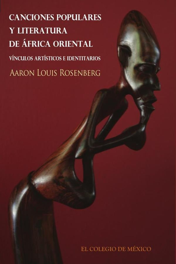Canciones populares y literatura de africa Oriental | AaronLouis Rosenberg