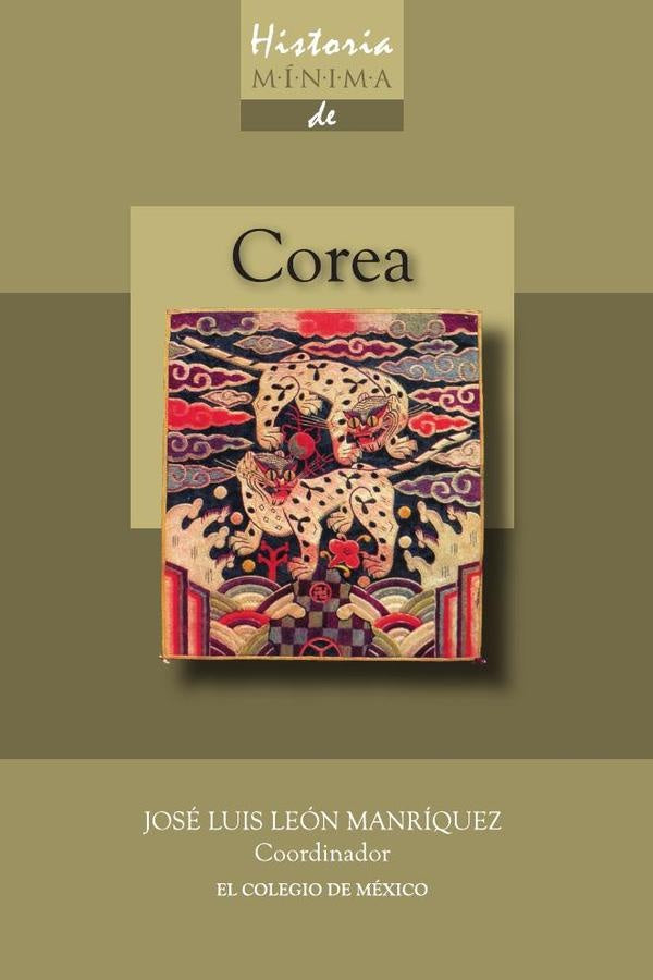 Historia minima de Corea | JoseLuisLeon Manriquez