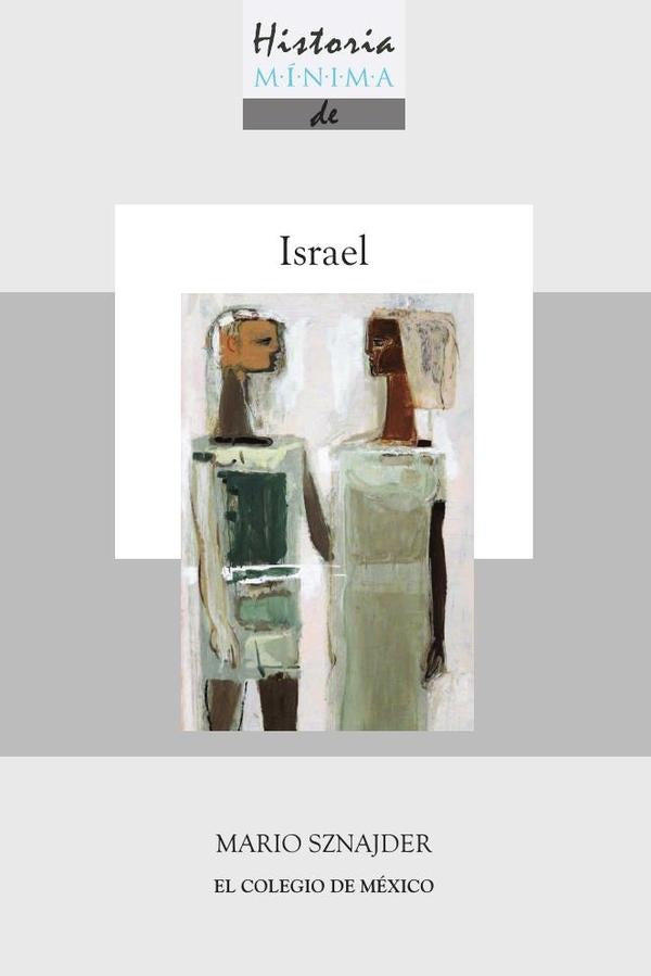 Historia minima de Israel | Mario Sznajder