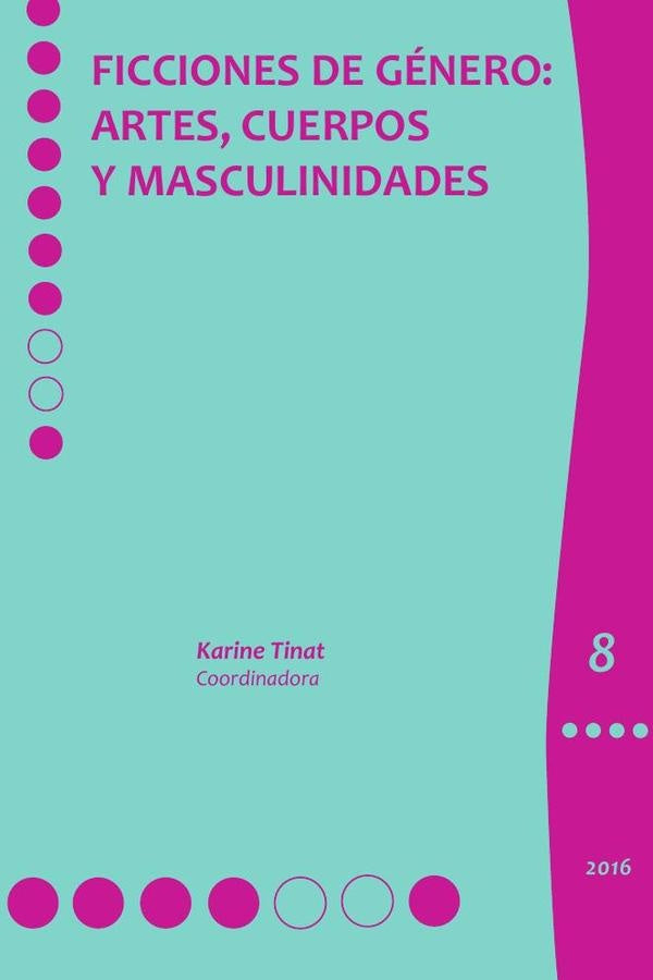 Ficciones de genero: | Karine Tinat