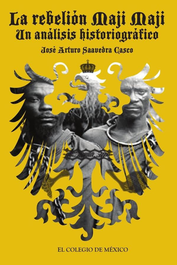 La rebelion Maji Maji: | JoseArturoSaavedra Casco