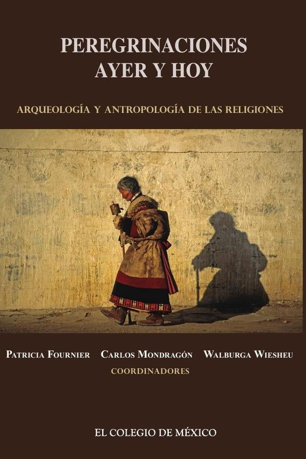 Peregrinaciones de ayer y hoy | Carlos Mondragon