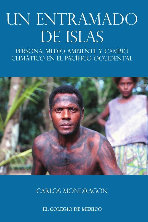 Un entramado de islas: | Carlos Mondragon