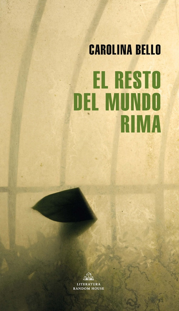El resto del mundo rima | CAROLINA BELLO