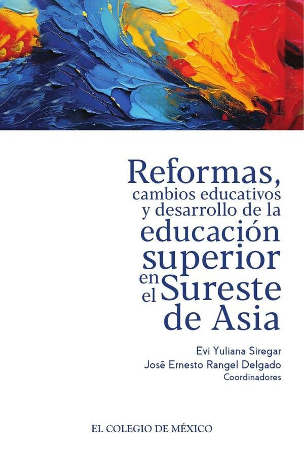 Reformas, cambios educativos y desarrollo de la educacion superior en el Sureste de Asia | EviYuliana Siregar