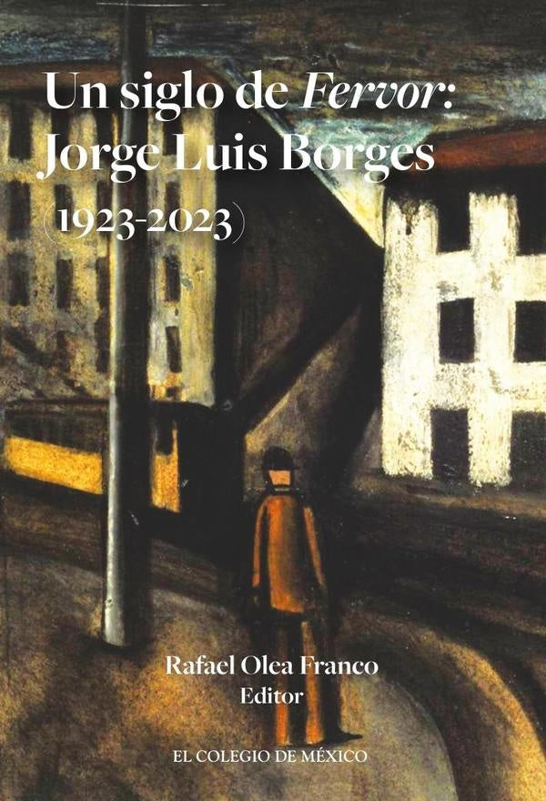 Un siglo de Fervor: | RafaelOlea Franco