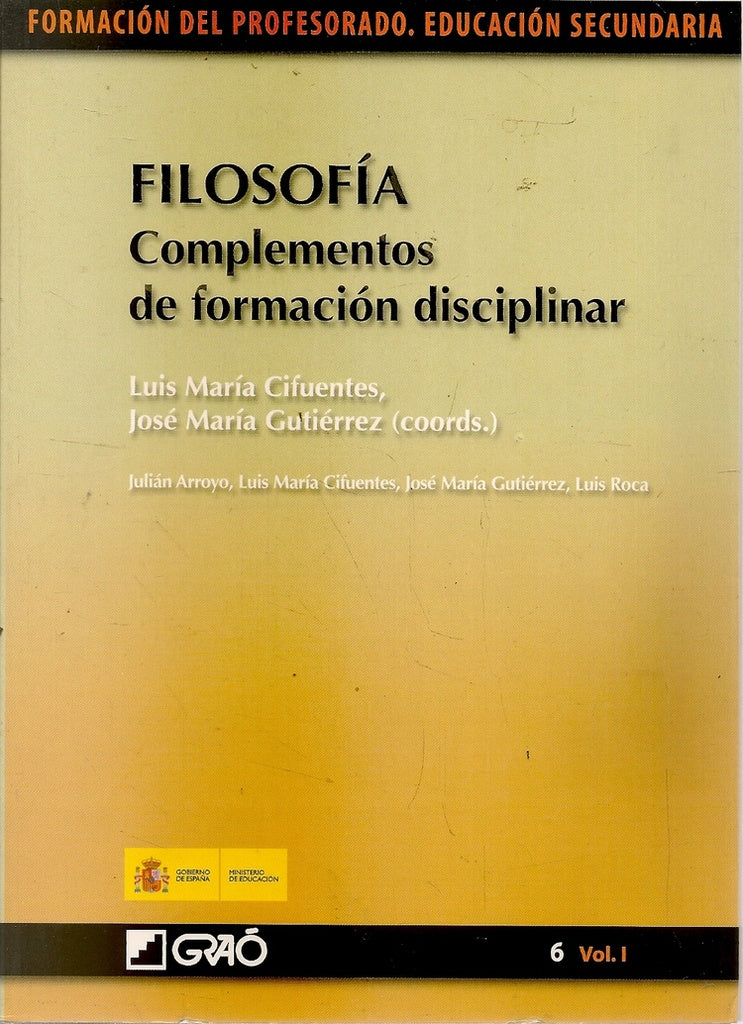 FILOSOFIA. COMPLEMENTOS DE FORMACION DISCIPLINAR | LUIS MARIA CIFUENTES