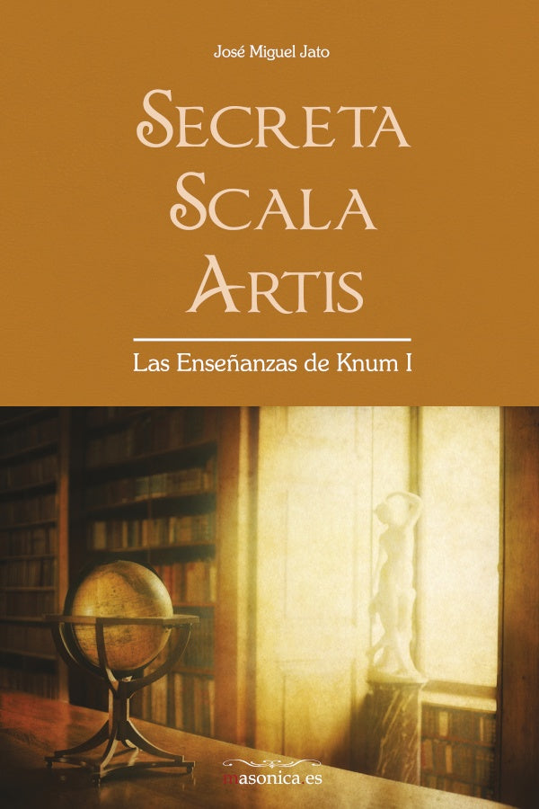 Secreta Scala Artis | JoseMiguel Jato