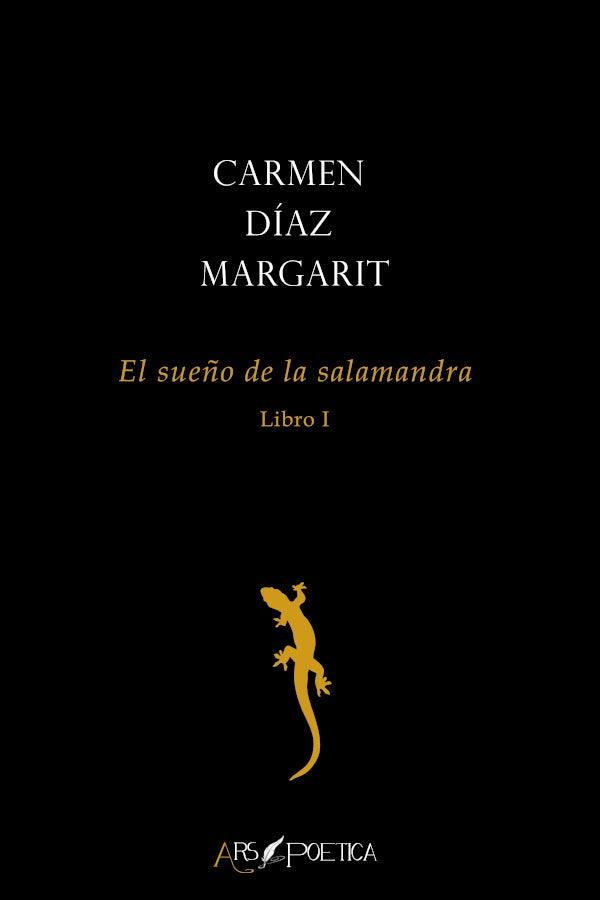 El sue?o de la salamandra (Libro I) | CarmenDiaz Margarit
