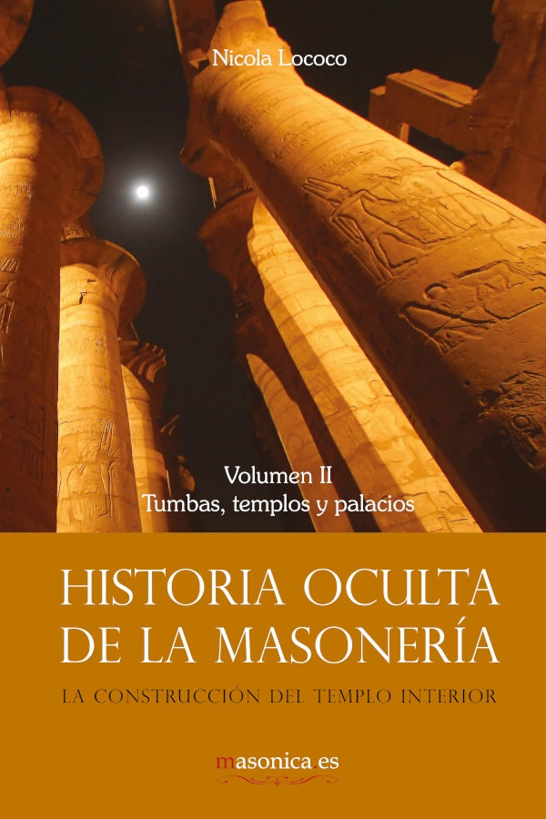 Historia oculta de la masoneria II | Nicola Lococo
