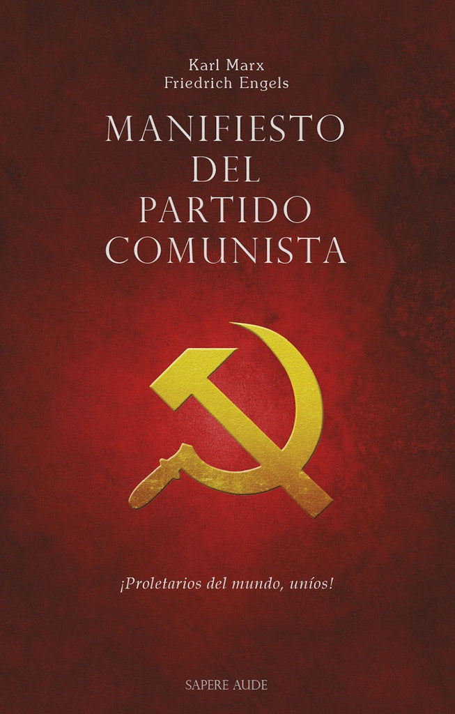 Manifiesto del Partido Comunista | MARX KARL Y ENGELS FRIEDRICH